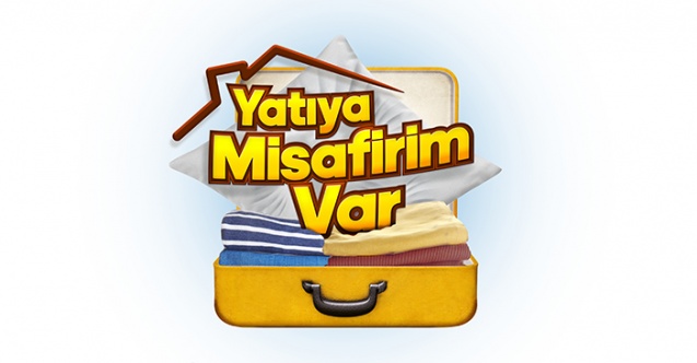 "Yatıya Misafirim Var" yakında Kanal D’de