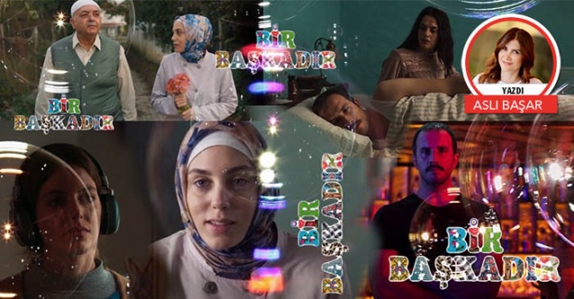 "Bir Başkadır" benim sevgim...