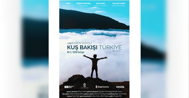 “Kuş Bakışı Türkiye” projesi, rakamsal verileriyle göz kamaştırıyor