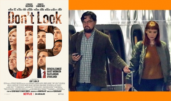 Netflix yeni filmi "Don't Look Up"ın fragmanını paylaştı