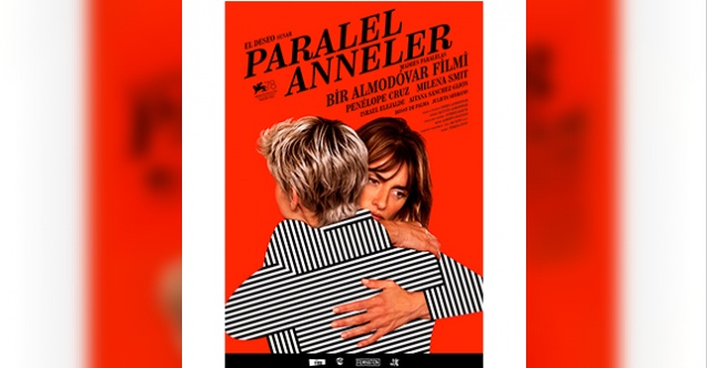 Pedro Almodóvar’ın son filmi "Paralel Anneler" İKSV Galaları’nda