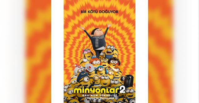 Minyonlar 2: Gru'nun Yükselişi filminden yeni fragman geldi