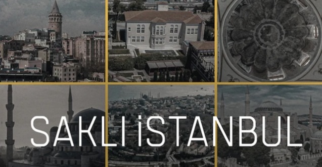 sakli_istanbul_belgeseli_1_haziran_da_netflix_izleyiciyle_bulustu_h23822_f01b8.jpg