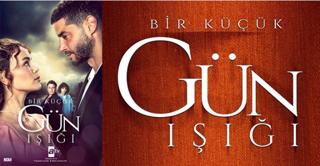“Bir Küçük Gün Işığı” bu akşam atv’de