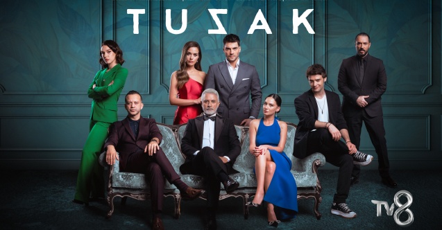 “Tuzak” bu akşam TV8'de izleyicisiyle buluşuyor!