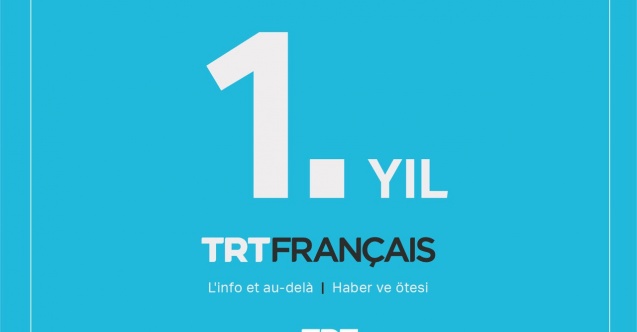 TRT Français bir yıldır doğru ve etkin bilgi sunuyor