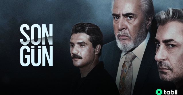"Son Gün" tabii'de izleyiciyle buluşacak!