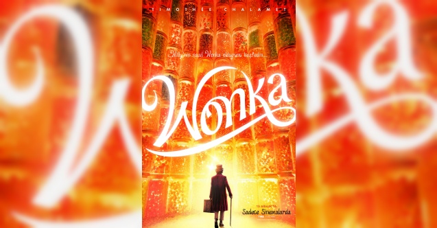 Timothée Chalamet’nin başrolünde yer aldığı “Wonka”dan ilk fragman yayınlandı!