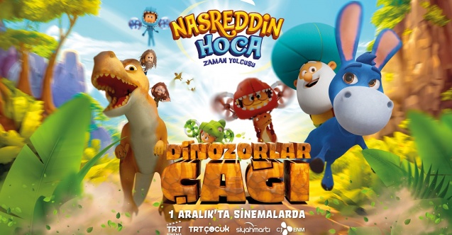 “Nasreddin Hoca Zaman Yolcusu: Dinazorlar Çağı” vizyona giriyor