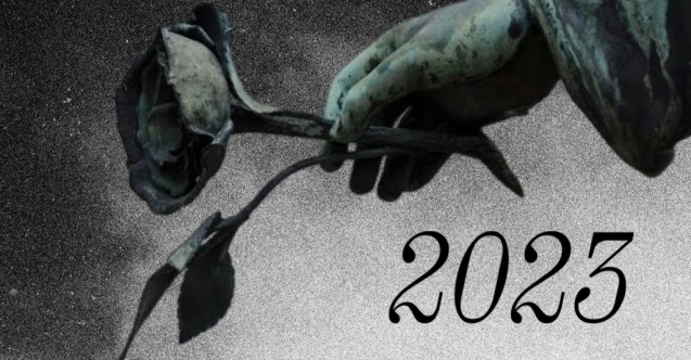 2023 yılında hangi ünlü isimler hayatını kaybetti?