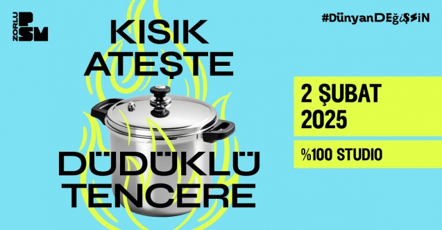  ‘Kısık Ateşte Düdüklü Tencere’ perde açıyor!
