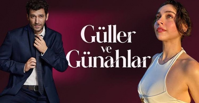 Güller ve Günahlar etrafımızı saracak