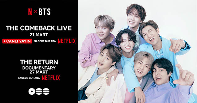 Netflix ve HYBE, Dünyaca Ünlü Müzik Grubu BTS’in Geri Dönüş Canlı Performansını ve Belgesel Filmini Duyurdu