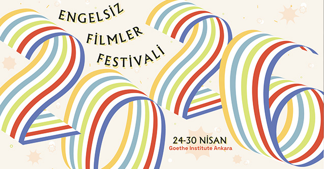 Engelsiz Filmler Festivali 24-30 Nisan'da Ankara'da!