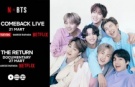 Netflix ve HYBE, Dünyaca Ünlü Müzik Grubu BTS’in Geri Dönüş Canlı Performansını ve Belgesel Filmini Duyurdu