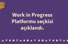 21. Köprüde Buluşmalar Work In Progress Platformu seçkisi açıklandı!