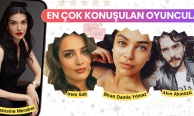 En çok konuşulan oyuncular