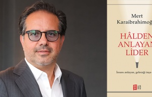 Halden Anlayan Lider: İyi İşler, Önce İyi İlişkilerle Başlar