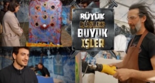 “Büyük Düşler Büyük İşler” mucize yaratıyor