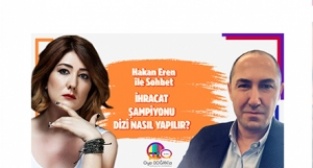 İhracat şampiyonu dizi nasıl yapılır?