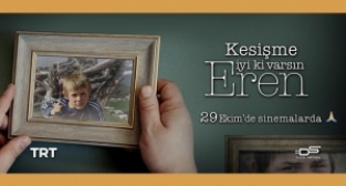 “Kesişme; İyi ki Varsın Eren”den yeni tanıtım