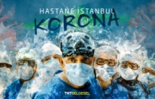 Sağlıkçıların savaşı “Hastane İstanbul Korona” belgeselinde