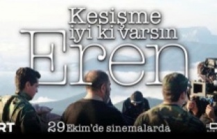 Kesişme: İyi ki Varsın Eren 29 Ekim'de sinemalarda
