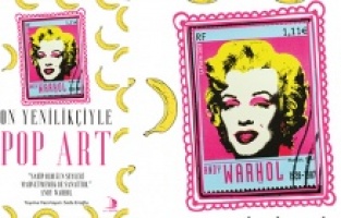 "On Yenilikçiyle Pop Art Genç" Destek Yayınları’ndan çıktı