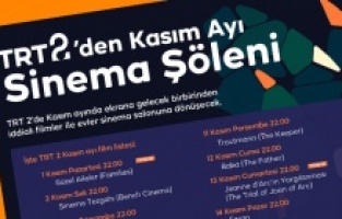 TRT 2'de kasım ayında her akşam farklı bir film