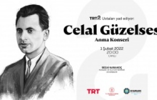 Celal Güzelses özel bir konserle TRT 2’de anılacak