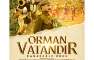 "Orman Vatandır Çanakkale Ruhu" belgeseli vizyona girecek