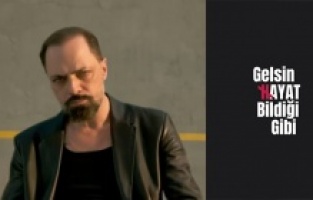 Gelsin Hayat Bildiği Gibi’den tanıtım geldi!