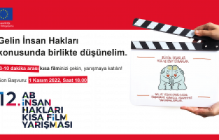12. Avrupa Birliği İnsan Hakları Kısa Film Yarışması başvuruları devam ediyor 