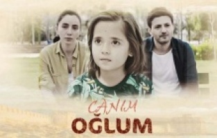 "Canım Oğlum" TV'de ilk kez izleyiciyle buluşuyor