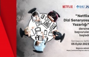 “Netflix Dizi Senaryosu Yazarlığı” dersinde ikinci dönem başlıyor