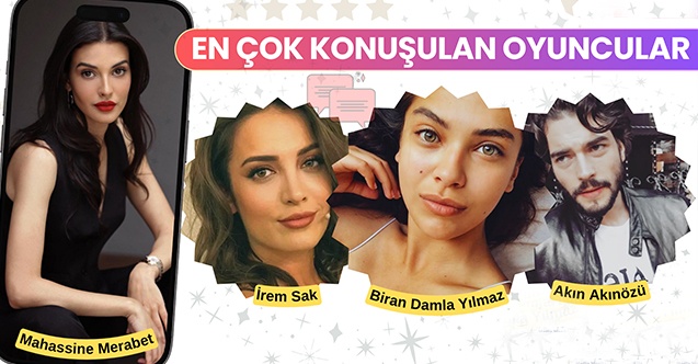 En çok konuşulan oyuncular