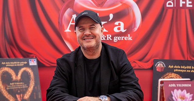 Adil Yıldırım’dan Aşk Tüyoları